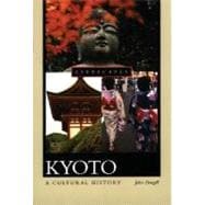 Kyoto A Cultural History