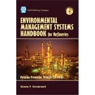 Environmental Management Systems Handbook for Refineries