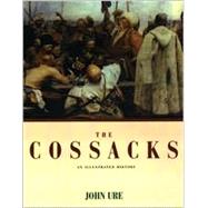 The Cossacks An Illustrated History