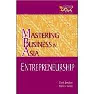 Entrepreneurship in the Mastering Business in Asia series