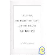 Devotion, the Society of Jesus, and the Idea of St. Joseph