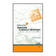 Hansten and Horn's Managing Clinically Important Drug Interactions; Published by Facts and Comparisons,9781574391381