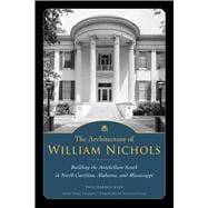 The Architecture of William Nichols