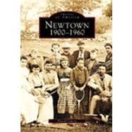 Newtown 1900-1960