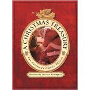 A Christmas Treasury: The Children's Classis Edition