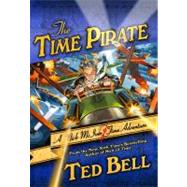 The Time Pirate: A Nick Mciver Time Adventure