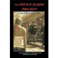 The Devil's Elbow Project