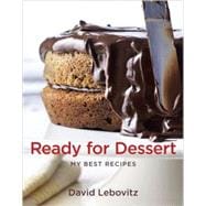 Ready for Dessert : My Best Recipes