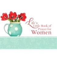 Life's Little Book of Prayer for Women