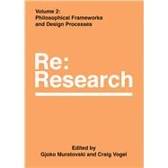 Philosophical Frameworks and Design Processes,9781789381382