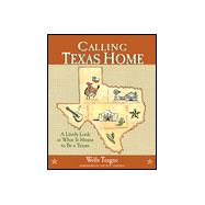 Calling Texas Home