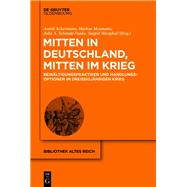 Mitten in Deutschland, mitten im Krieg