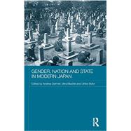 Gender, Nation and State in Modern Japan