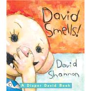 David Smells! A Diaper David Book