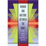 Women and Rhetoric Between the Wars