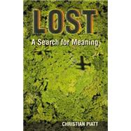 Lost : A Search for Meaning