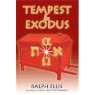 Tempest and Exodus: The Biblical Exodus Inscribed upon an Egyptian Stele