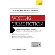 Masterclass: Writing Crime Fiction: Teach Yourself