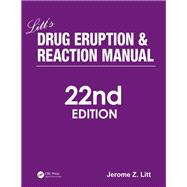 Litt's Drug Eruption and Reaction Manual, 22nd Edition