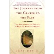 The Journey from the Center to the Page