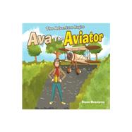 Ava the Aviator