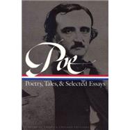 Edgar Allan Poe Poetry Tales and Selected Tales : Poetry, Tales and Selected Essays