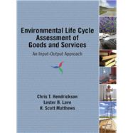 Environmental Life Cycle Assessment of Goods and Services