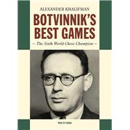 Botvinnik's Best Games book cover, ISBN 9789083431383