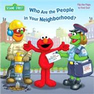 Sesame Street Who Are the People in Your Neighborhood