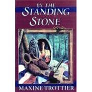 By the Standing Stone