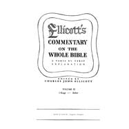 Ellicott's Commentary on the Whole Bible