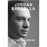 Ce que je cherche