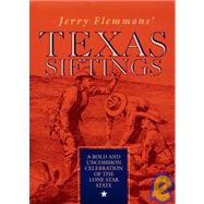 Jerry Flemmons' Texas Siftings