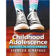 Childhood and Adolescence: Voyages in Development