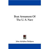 Boat Armament Of The U. S. Navy