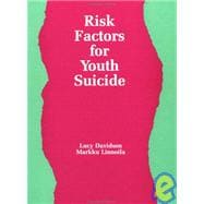 Risk Factors for Youth Suicide