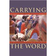 Carrying the Word