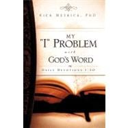 My I Problem with God's Word