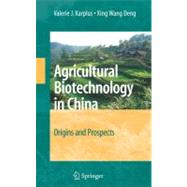 Agricultural Biotechnology in China