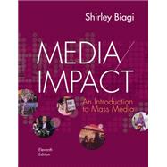 Media/Impact An Introduction to Mass Media