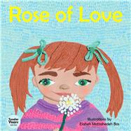 Rose of Love