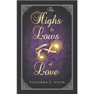 The Highs and Lows of Love book cover, ISBN 9781667881386