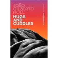 Hugs and Cuddles