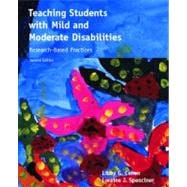 Teaching Students with Mild and Moderate Disabilities Research-Based Practices