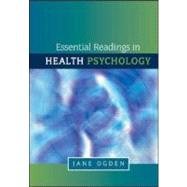 Essential Readings in Health Psychology