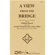 A View from the Bridge - Libretto Opera in Two Acts in English
