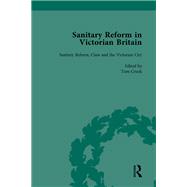 Sanitary Reform in Victorian Britain, Part II vol 5