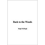 Back To The Woods