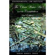 The Clean Water Act and the Constitution