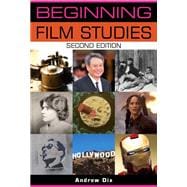 Beginning film studies Second edition
